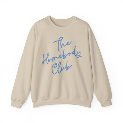 The Homebody Club Sweatshirt