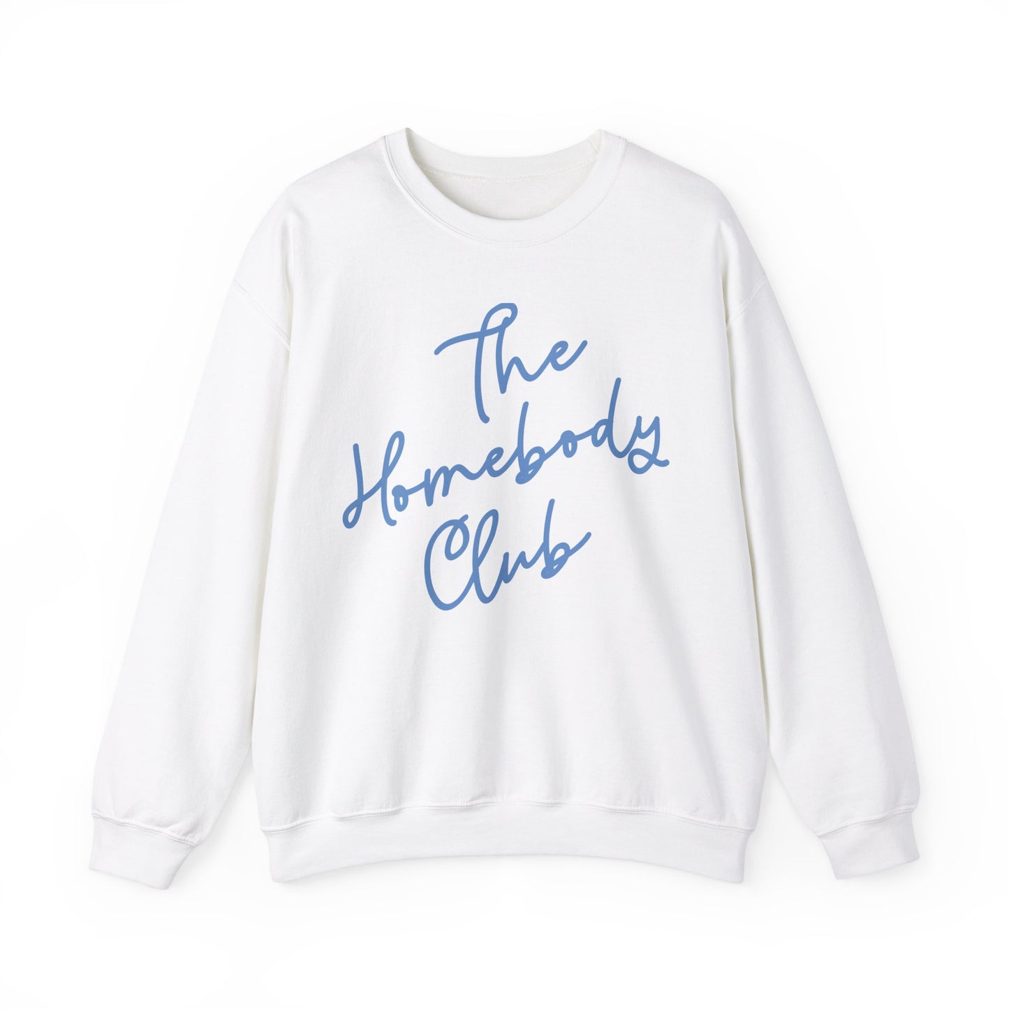 The Homebody Club Sweatshirt