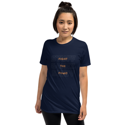 Fight the FOMO T-Shirt